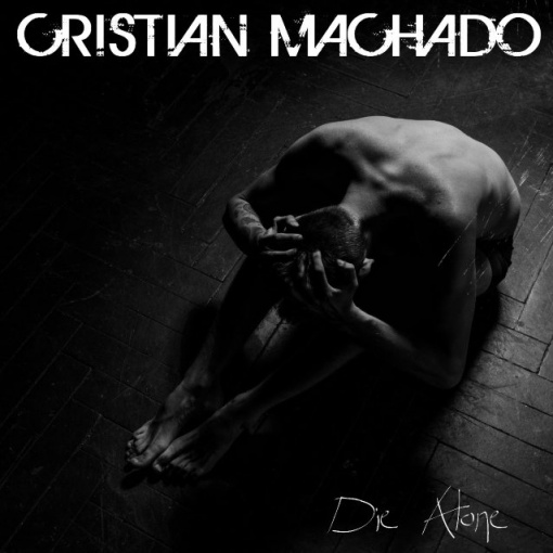 Former ILL NI?O Singer CRISTIAN MACHADO Releases 'Die Alone' Music Video